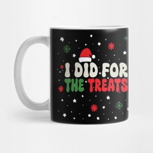 I Did For The Treats - I Don't Do Matching Christmas Outfits Couples Matching Mug